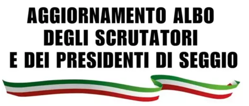 Aggiornamento Albo Scrutatori e Presidenti di Seggio